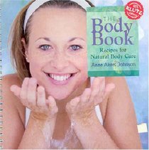 The Body Book: Recipes for Natural Body Care