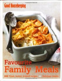 Favourite Family Meals (Good Housekeeping)