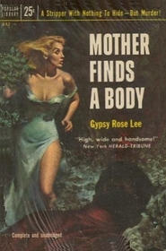 Mother Finds A Body