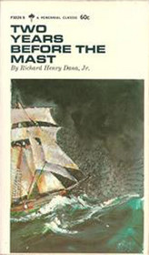 Two Years Before the Mast, - Dana - 1965 P3024 B
