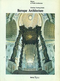 Baroque Architecture (History of World Architecture)