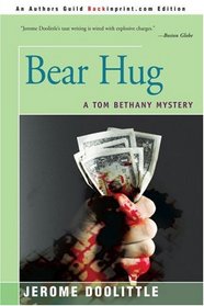 Bear Hug: A Tom Bethany Mystery (Tom Bethany)