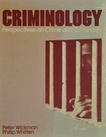 Criminology, Perspectives on Crime and Criminality (College)