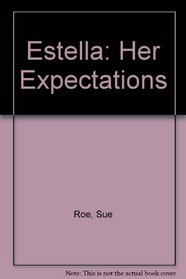 Estella: Her Expectations