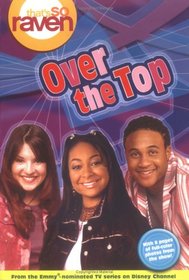 Over the Top (That's So Raven No 14)