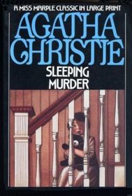 Sleeping Murder (Miss Marple, Bk 12) (Large Print)