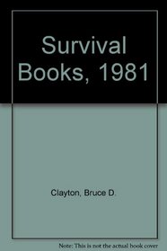 Survival Books, 1981