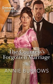 The Countess's Forgotten Marriage (Harlequin Historical, No 1779)
