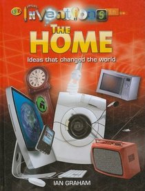 The Home (Inventions in...)