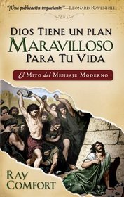 Dios Tiene un Plan Maravilloso para Tu Vida (Spanish Edition)