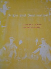 Alighiero Boetti: Origin And Destination