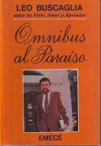 Omnibus Al Paraiso (Spanish Edition)