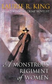 A Monstrous Regiment of Women (Mary Russell and Sherlock Holmes, Bk 2)