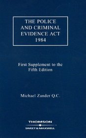 The Police and Criminal Evidence Act 1984: 1st Supplement
