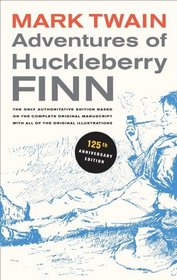 Adventures of Huckleberry Finn (Mark Twain Library)