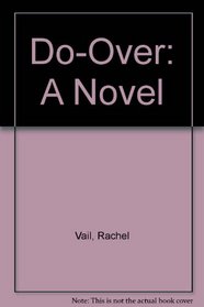 Do-Over: A Novel