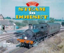 Glory Days: Steam in Dorset (Glory Days)