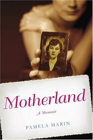 Motherland: A Memoir