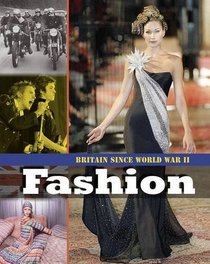 Fashion (Britain Since WWII)