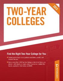 Two-Year Colleges 2013 (Peterson's Two Year Colleges)