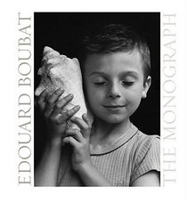 Edouard Boubat : The Monograph