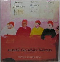 A Dictionary of Twentieth Century Russian and Soviet Painters, 1900-80s