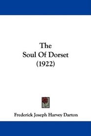 The Soul Of Dorset (1922)