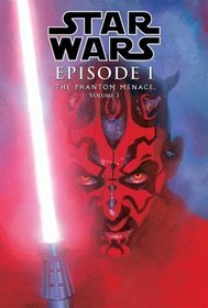 Star Wars Episode I: The Phantom Menace Vol 3