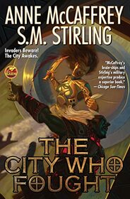 The City Who Fought (Brainship, Bk 4)