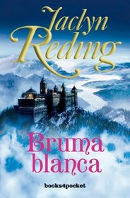 Bruma blanca (Books4pocket Romantica) (Spanish Edition)