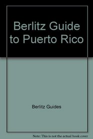 Berlitz Travel Guide: Puerto Rico