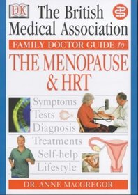 Menopause and HRT (BMA Family Doctor)