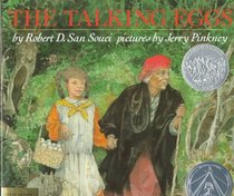 The Talking Eggs: A Folktale from the American South