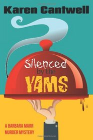 Silenced by the Yams (Barbara Marr, Bk 3)