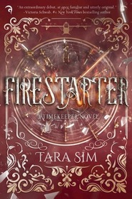 Firestarter (Timekeeper, Bk 3)