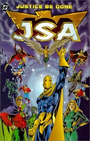 JSA: Justice Be Done, Vol 1