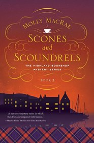 Scones and Scoundrels (Highland Bookshop, Bk 2)