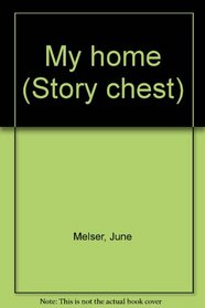 My home (Story chest)