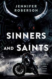Sinners and Saints (Blood and Bone, Bk 2)