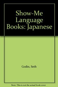 Show-Me Language Books: Japanese