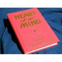Heart of the Mind: Engaging Your Inner Power to Change With Neuro-Linguistic Programming