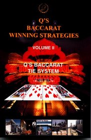 Q's Baccarat the System (Q's Baccarat Winning Strategies)