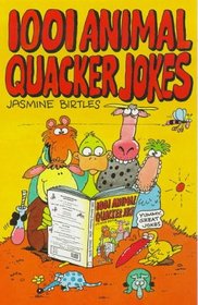 1001 Animal Quacker Jokes (Robinson Children's Books)