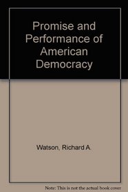 Promise and Performance of American Democracy