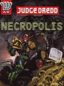 Judge Dredd: Necropolis (2000 AD)
