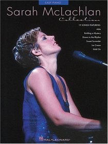 Sarah McLachlan Collection (Easy Piano (Hal Leonard))