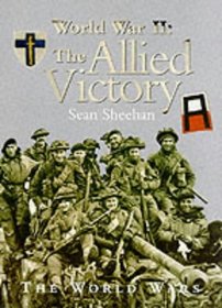 World War II Allied Victory (World Wars S.)