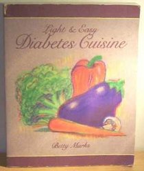 Light and Easy Diabetes Cuislne