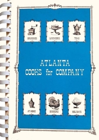 Atlanta Cooks for Company