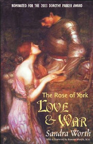The Rose of York: Love &  War